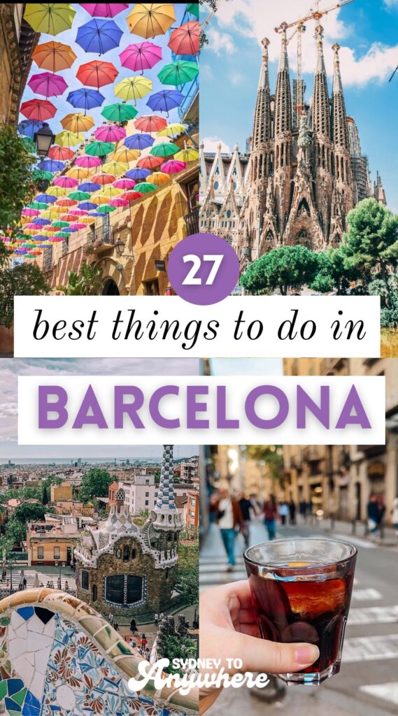 best things to do in barcelona spain itinerary